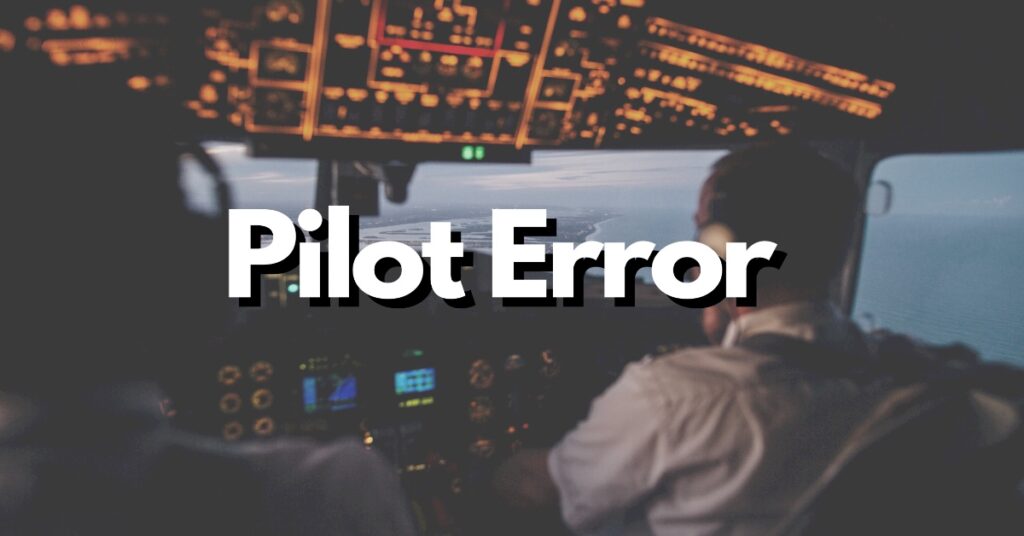 aviation pilot error
